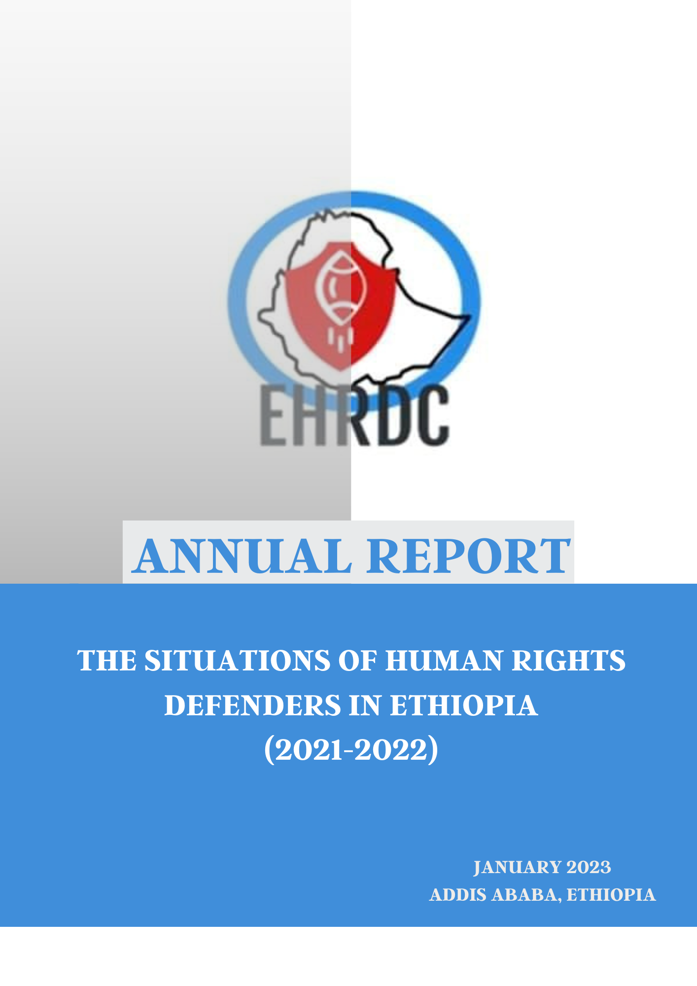 EHRDC launched its first Annual Report on Situations of Human Rights Defenders in Ethiopian 2023